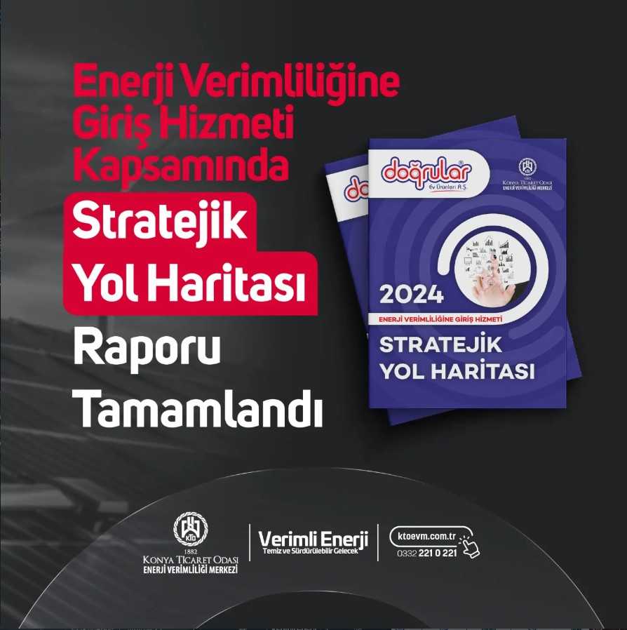 Enerji Verimliliğine Giriş Hizmeti kapsamında Stratejik Yol Haritası Tamamlandı