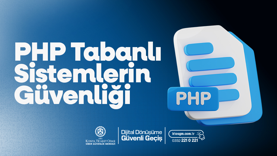 PHP Tabanlı Sistemlerin Güvenliği